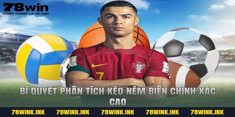 Bí quyết phân tích kèo ném biên chính xác cao
