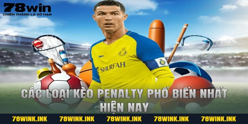 Các loại kèo penalty phổ biến nhất hiện nay