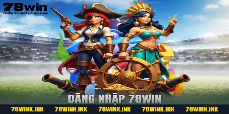 đăng nhập 78win