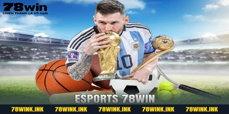 Esports 78WIN